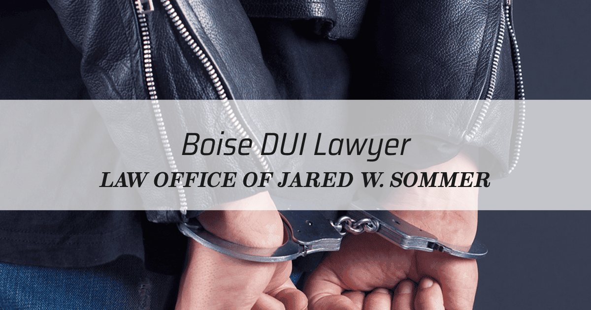 Boise DUI Lawyer