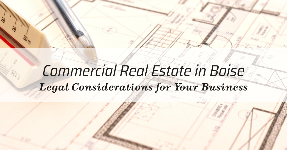 DUI Lawyer Boise: Commercial Real Estate in Boise