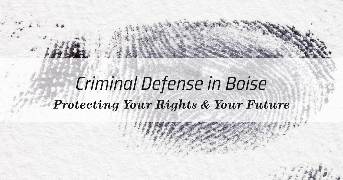 DUI Lawyer Boise: Criminal Defense in Boise